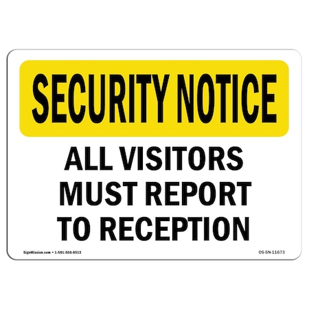 OSHA SECURITY NOTICE, 12 Height, 18 Width, Aluminum